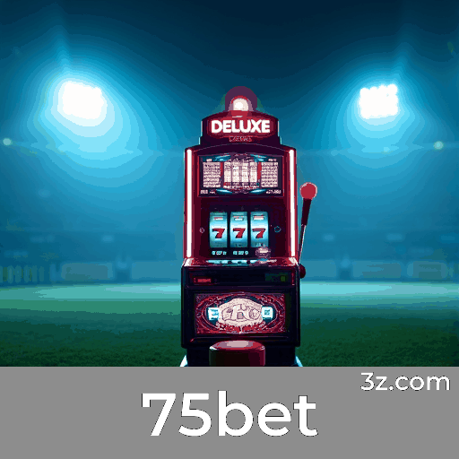 75bet App: Descubra Benefícios Exclusivos e Ofertas Imperdíveis!